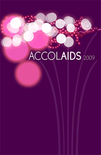 Poster: AccolAIDS 2009: An awards gala honouring our heroes in the BC AIDS movement. British Columbia Persons With AIDS Society