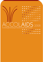 AccolAIDS 2008: An awards gala honouring our heroes in the BC AIDS movement. www.bcpwa.org AccolAIDS 2008: An awards gala honouring our heroes in the BC AIDS movement. www.bcpwa.org