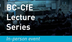 BC-CfE Lecture Series - British Columbia Centre for Excellence in HIV/AIDS - bccfe.ca BC-CfE Lecture Series - British Columbia Centre for Excellence in HIV/AIDS - bccfe.ca