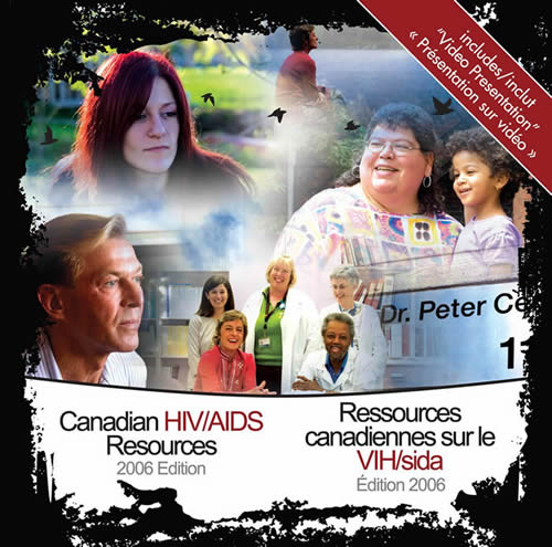 Canadian HIV/AIDS Resources: 2006 Edition [CD-ROM] - Multi Media CD ROM comprised of people living with HIV and AIDS from across the country providing a current view and a human FACE to HIV/AIDS in Canada in 2006. Contracted and developed by The Canadian Public Health Association (CPHA) in conjunction with Perfection Communications Inc.