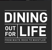 DINING OUR FOR LIFE - www.diningoutforlife.com/vancouver