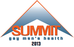 Gay Men's Helath Summit 2013 - cbrc.net/summit
