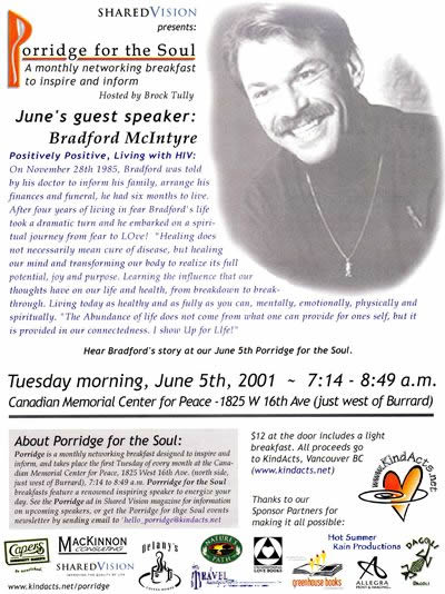 Poster: Porridge for the Soul - June Guest Speaker: Bradford McIntyre, Positively Positive, Living with HIV. Hear Bradford's story at our June 5th Porridge for the Soul - Canadian Memorial Center for Peace - Vancouver, BC