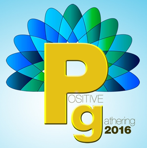 Positive Gathering 2016 - www.positivegathering.com