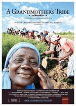 Poster: A GRANDMOTHERS TRIBE - A FILM BY DEAN EASTERBROOK AND QIUJING WONG Poster: A GRANDMOTHERS TRIBE - A FILM BY DEAN EASTERBROOK AND QIUJING WONG