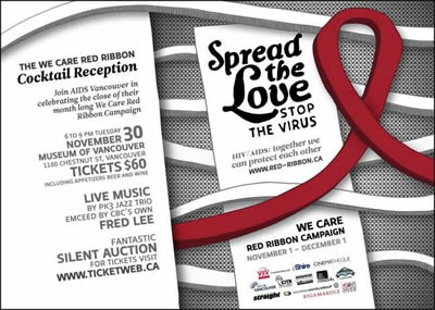 Poster: We Care Red Ribbon Gala Cocktail Reception - Spread the Love STOP THE VIRUS - WE CARE RED RIBBON CAMPAIGN - AIDS Vancouver - www.aidsvancouver.org