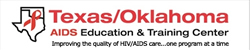 TX/OK AIDS Education & Training Center - www.aidseducation.org