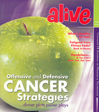 Cover: ALIVE Magazine - Canada's #1 Journal of Health & Nutrition - www.alive.com www.alive.com