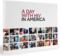 A Day With HIV In America Photo Book