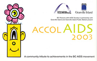 Poster: AccolAIDS 2003 - BC Persons with AIDS Society in partnership with Granville Island Public Market present AccolAIDS 2003 - April 27, 2003