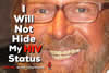 HIV Portrait Frame: Bradford McIntyre I Will Not Hide My HIV Status - AIDS HIV Survivor Living Memorial by Zee Strong