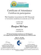 CAHR 2010 Certificate of Attendence - The Canadian Association for HIV Research certifies that Bradford McIntyre attended the 19th Annual Canadian Conference on HIV Research May 13 - 16, 2010