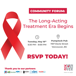 Community Forum: The Long-Acting Treatment Era Begins - Tuesday, May 16th - PumpJack Pub 1167 Davie Street, Vancouver, British Columbia