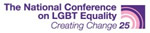 National Conference on LGBT Equality: Creating Change - www.creatingchange.org