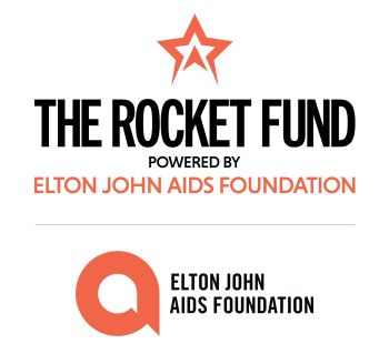 The Rocket Fund Powered by the Elton John AIDS Foundation - www.eltonjohnaidsfoundation.org/what-we-do/rocketfund/
