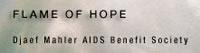 FLAME OF HOPE :: Djaef AIDS Benefit Society - www.mahlerflameofhope.org