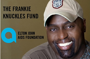 THE FRANKIE KNUCKLES FUND - http://newyork.ejaf.org