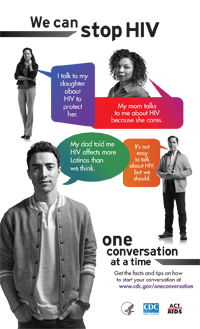 We Can Stop HIV One Conversation at a Time - www.cdc.gov/OneConversation