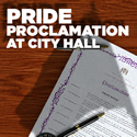 Poster: PRIDE PROCLAMATION AT CITY HALL, Vancouver, BC, Canada. July 28,2014.