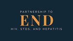 Partnership to End the HIV, STD, and Hepatitis - endhivstdhep.org endhivstdhep.org