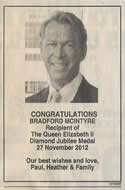 November 24- Announcement - The London Free Press - CONGRATULATIONS BRADFORD MCINTYRE Recipient of The Queen Elizabeth 11 Diamond Jubilee Medal 27 November 2012. Our best wishes and love, Paul, Heather & Family. London, Ontario.