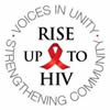 RISE UP TO HIV - VOICES IN UNITY - STRENGTHENING CCOMMUNITY - www.facebook.com/riseupToHIVandHCV