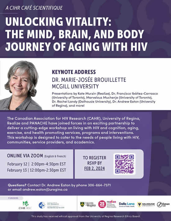Poster: Unlocking Vitality: The Mind, Brain, and Body Journey of Aging with HIV - Keynote address by Dr. Marie-Josée Brouillette, McGill University - February 12 - 2pm-4:30pm EST- February 13 - 12pm -2:30pm EST Unlocking Vitality: The Mind, Brain, and Body Journey of Aging with HIV - Keynote address by Dr. Marie-Josée Brouillette, McGill University - February 12 - 2pm-4:30pm EST- February 13 - 12pm -2:30pm EST