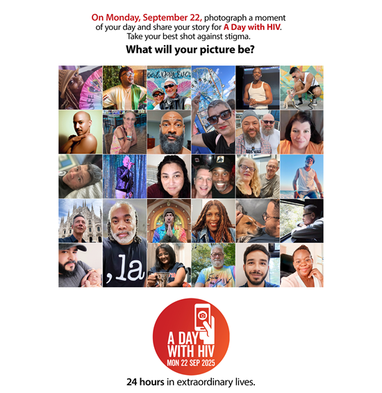 On Monday, 22 September, phoyograph a moment of your dayand share your story for A DAY WITH HIV. Take your best shot against stigma. What will your picture be?.